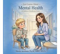 Leo Learns about Mental Health (Leo Learns about Healthcare)