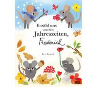 Leo Lionni Jan Erzähl uns von den Jahreszeiten, Frederick: Vierfarb (Tapa dura)