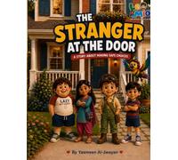 Leo & Mio: The Stranger at the Door: A Story About Making Safe Choices (Leo & Mio: Safe Adventures)