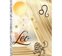 Leo Notebook - Sun-Inspired Zodiac Journal for Confidence, Creativity & Expression (8.5 x 11)