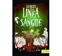 Leo Paletti e la linea di sangue (Narrazioni Clandestine)