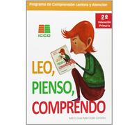 Leo, pienso, comprendo, 2 Educación Primaria. Programa de comprensión lectora y atención (P.Comp. Lectora Y Atencion) - 9788472784628 (PROGRAMA COMPRENSION LECTORA Y ATENCION)