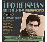 Leo Reisman & His Orchestra - The Leo Reisman Hits Collection 1921-40