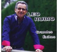 Leo Rubio - Grandes Éxitos
