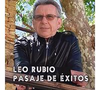 Leo Rubio - Pasaje De Éxitos