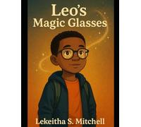 Leo’s Magic Glasses