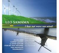 Leo Samama Leo Samama: I Fear Not Wave Nor Wind (CD) Album (Importación USA)