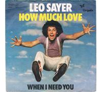 Leo Sayer - How much love (1976) / Vinyl single [Vinyl-Single 7'']