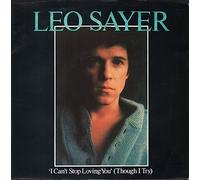 Leo Sayer - I Can't Stop Loving You (Though I Try) [7" Vinyl]