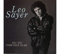 Leo Sayer - Leo Sayer - Till You Come Back To Me - [7"]