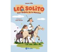 Leo solito Don Quijote de la Mancha (Castellano - A PARTIR DE 3 AÑOS - LIBROS DIDÁCTICOS - Otros libros)