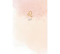 Leo Star Sign Notebook: A5 Lined Journal with 111 Pages and Watercolour Zodiac Cover