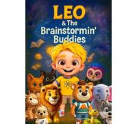 Leo & The Brainstormin' Buddies