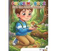 Leo the little explorer: A Fun Coloring Book for Kids