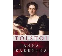 Leo Tolstoi Anna Karenina: Roman (Tapa dura)