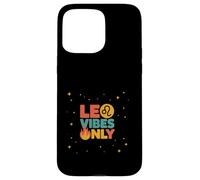 Leo Vibes Only Astrología Temporada Leo Estética Carcasa para iPhone 15 Pro Max