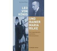 Leo von König und Rainer Maria Rilke: Korrespondenzen, Lektüren, Reminiszenzen: 33