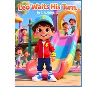 Leo Waits His Turn (Learn with Leo | Fun Preschool Learning Video for Kids)