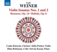 Léo Weiner – Violin Sonatas Nos. 1-2; Romanze; Ballade – CD – NAXOS