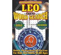 Leo Word Search: Easy To Read Print With 50+ Puzzles About Leos, Zodiac, Astrology, And More | 6x9 inch, 110 pages | Gift For Holidays, Vacations, and Spare time