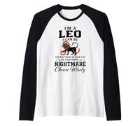 Leo Zodiac Elige sabiamente el Peor Humor de Pesadilla Camiseta Manga Raglan