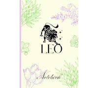 LEO Zodiac topic Journal- Horoscope notebook-: Ideal gift for a Leo person-: men- women- 150 ruled sheets 6 x 9 inches
