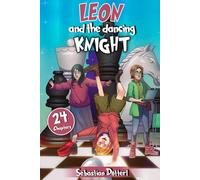 Leon and the Dancing Knight (Noah & Leon)