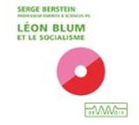 Léon Blum Et Le Socialisme (audiolibro)