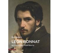 Léon Bonnat: Au-delà des portraits