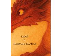 Leon e il drago Fiamma