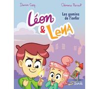 Léon et Lena - Tome 1 - Les gamins de l enfer (Léon et Lena, 1)