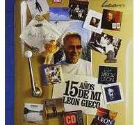 Leon Gieco - 15 Años De Mi