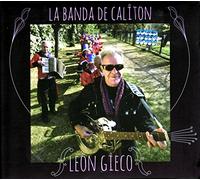 Leon Gieco - La Bande de Caliton