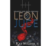Leon & Jude: Heaven and Hell Origins