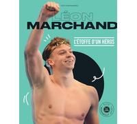 Léon Marchand: L'étoffe d'un héros: 31579