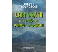 Léon Martin Et Le Secret Des Disparus De Bugarach (ebook)