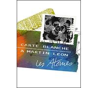 Leon, MartinCarte Blanche A Martin Leon - Les Atomes