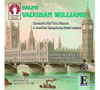 LEON McCAWLEY - Ralph Vaughan Williams: A London Symphony (1920 version)/Concerto for Two Pianos (1926-1931 arr. 1946)