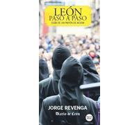 León paso a paso. Guía de un papón de acera: (Segunda edición 2025)