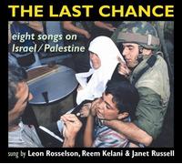 Leon Rosselson/Reem Kelani/Janet Russell - The Last Chance
