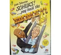 Leon Schuster Schuks! Pay back the money!