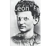 León Trotski: Biografía Breve