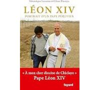 Léon Xiv: Portrait D Un Pape Péruvien