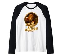 León y Cabra con Texto en alemán ZU ALT FÜR KÖLSCH Camiseta Manga Raglan