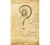 Léona D: La femme cachée dans le mythe de Nadja