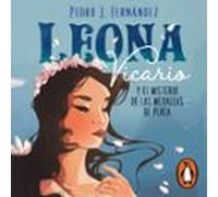 Leona Vicario Y El Misterio De Las Medallas De Plata (audiolibro)
