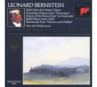 Leonard Bernstein - Leonard Bernstein- Famous Ballet & Opera Music