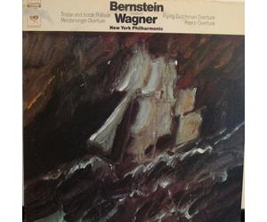 Leonard Bernstein , Richard Wagner , The New York Philharmonic Orchestra - Tristan And Isolde Prelude, Meistersinger Overture, Flying Dutchman Overture, Rienzi Overture