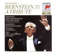 Leonard Bernstein - Tribute to Leonard Bernstein