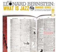 Leonard Bernstein - What Is Jazz [Bonus Track]